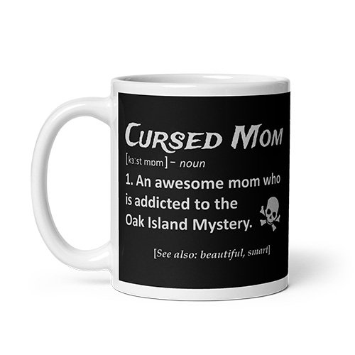 Cursed Mom Oak Island Mug