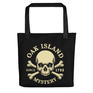 Oak Island Mystery Since 1795 Tote Bag