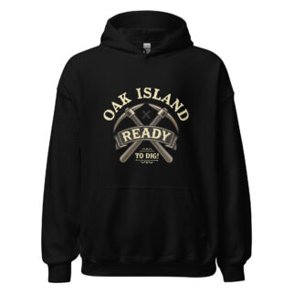 "Ready to Dig" Men's Oak Island Mystery Hoodie